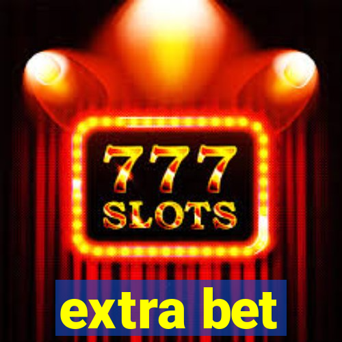 extra bet
